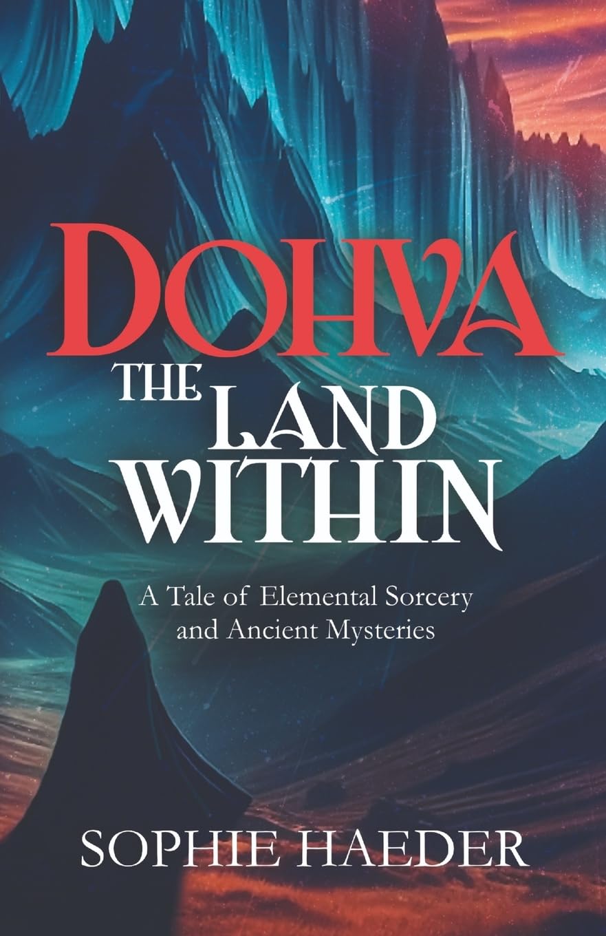 Dohva The Land Within By Sophie Haeder