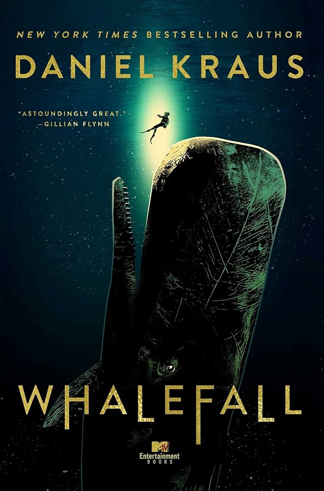 Whalefall By Daniel Kraus
