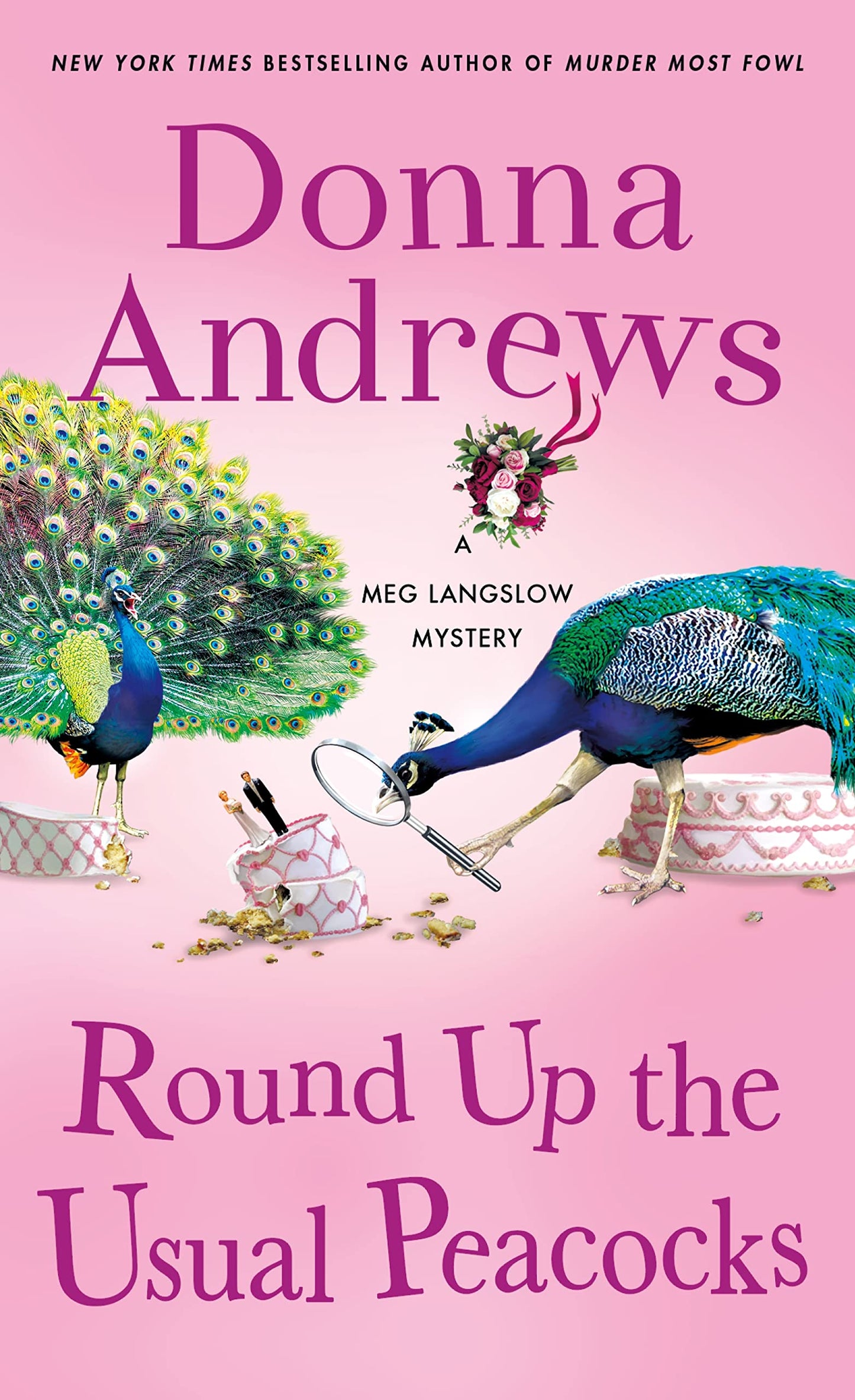 Round Up the Usual Peacocks By Donna Andrews
