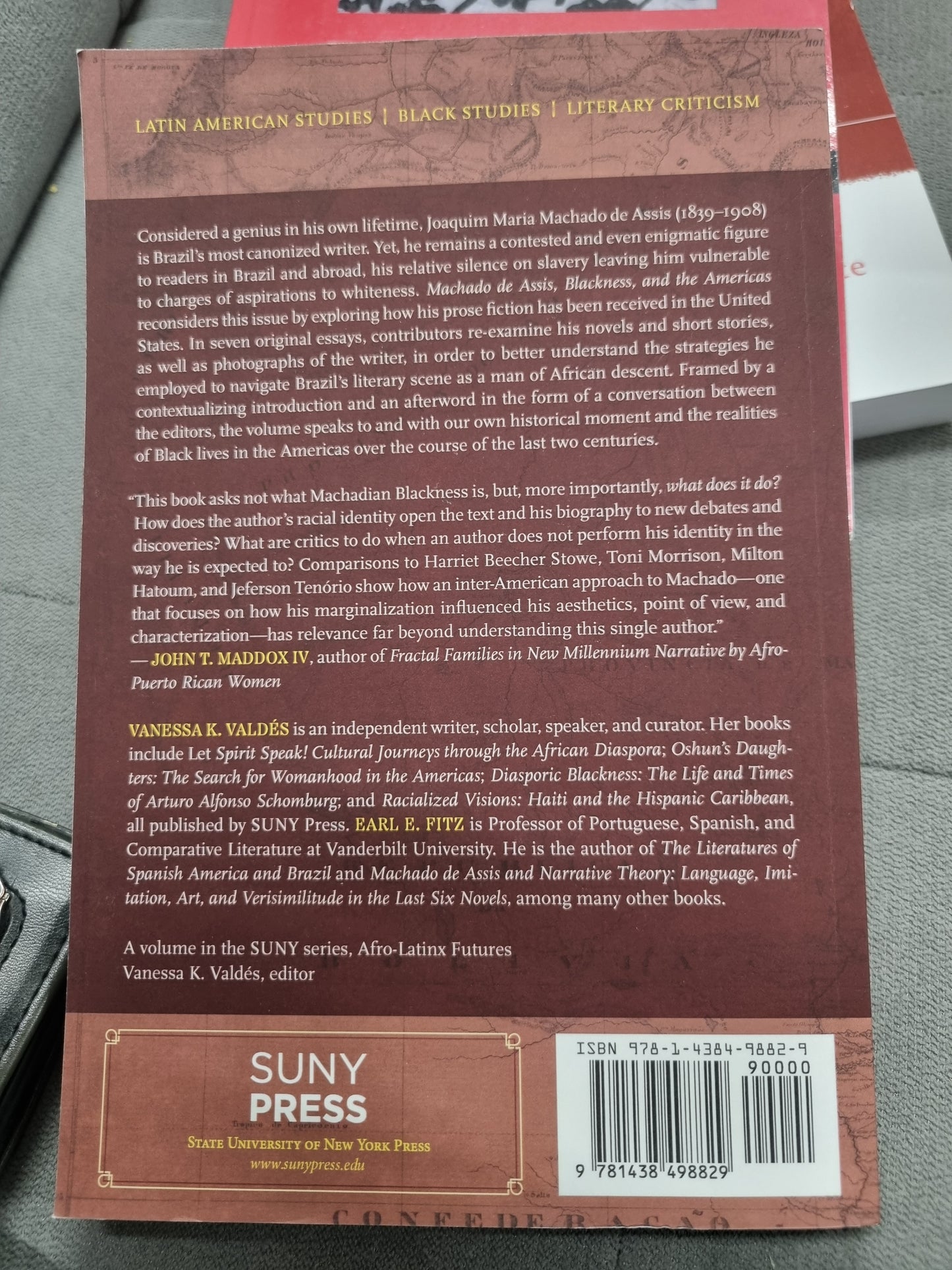 MACHADO DE ASSIS, BLACKNESS AND THE AMERICAS by editors vanessa k valdes and earl e fitz
