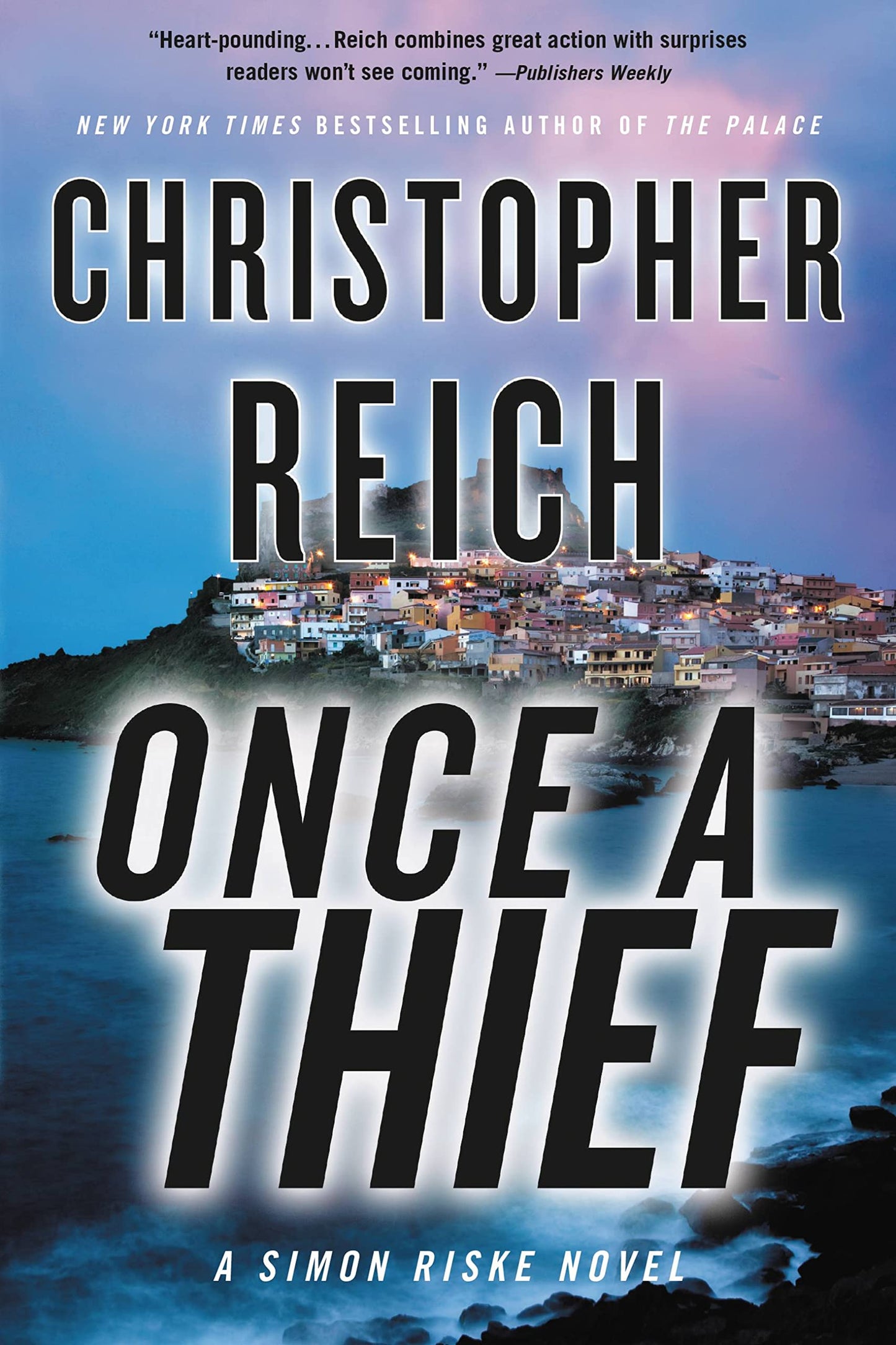 Once A Thief By Christopher Reich
