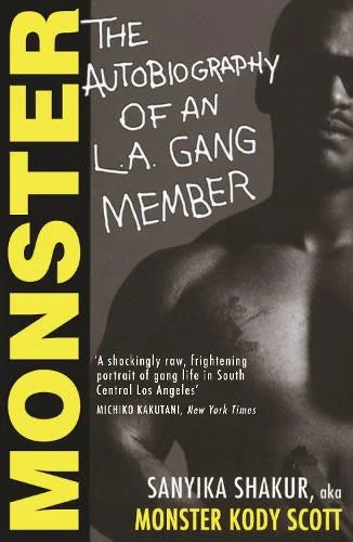 Monster : The Autobiography Of An L.A. Gang Member