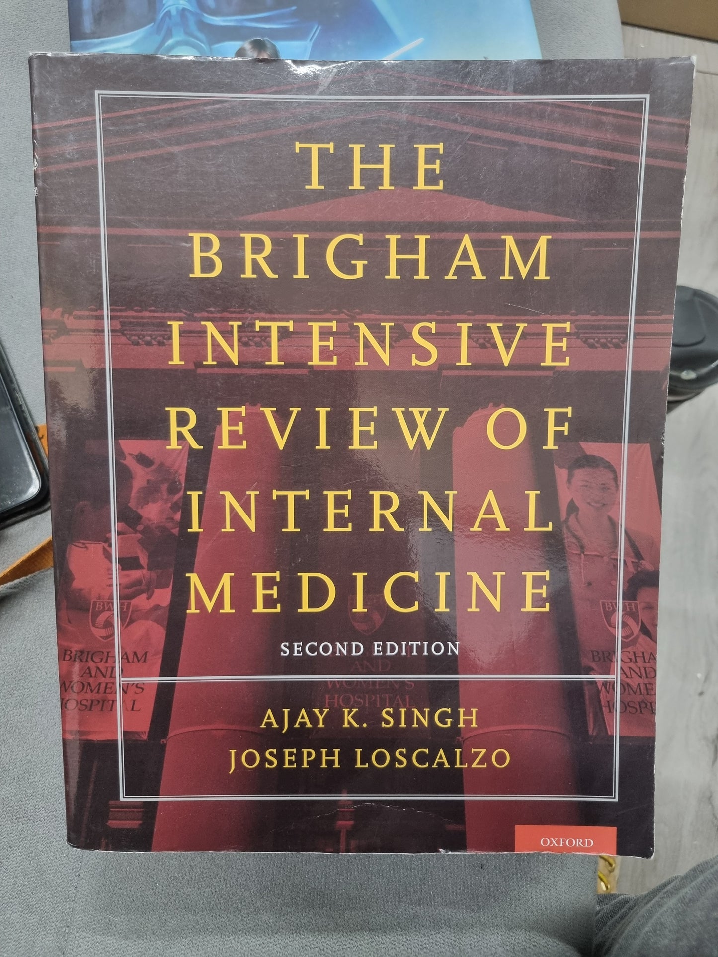 THE BRIGHAM INTENSIVE REVIEW OF INTERNAL MEDICINE - Second edition
