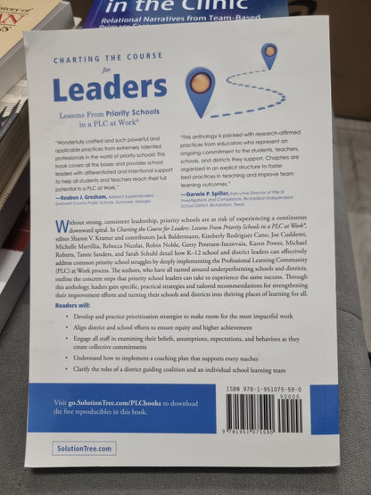 CHARTING THE COURSE FOR LEADERS - Lessons from priority schools in a plc at work