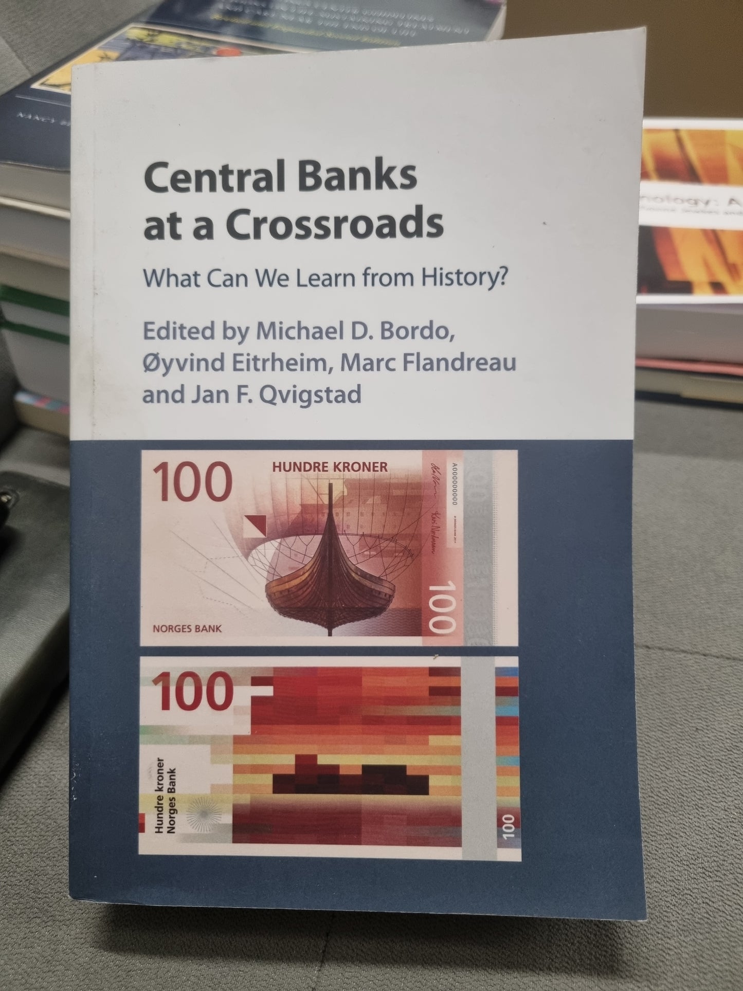 CENTRAL BANKS AT A CROSSROADS - what can we learn from history