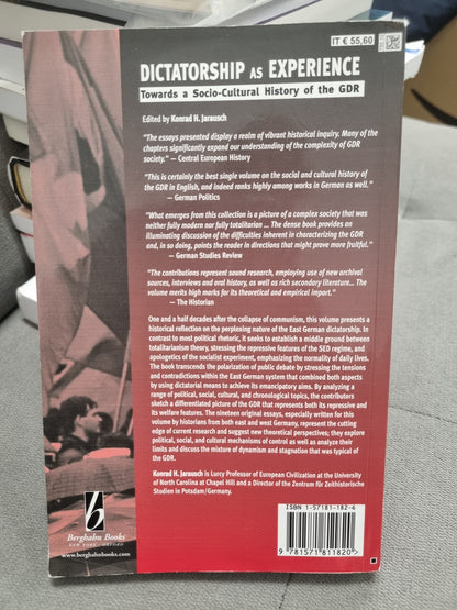 DICTATORSHIP AS EXPERIENCE - towards a socio-culteral history of the gdr