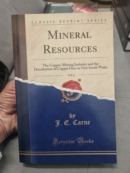 MINERAL RESOURCES - The copper-mining industry and the distribution of copper ores in new south wales