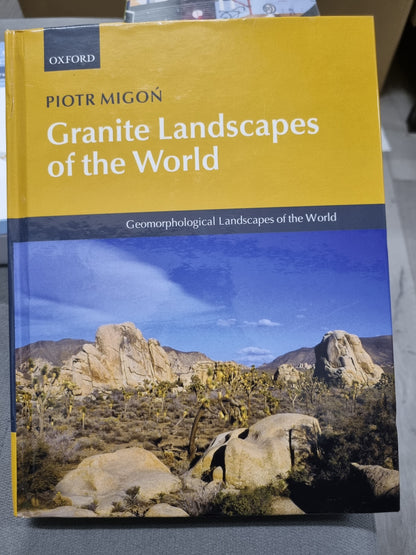 GRANITE LANDSCAPES OF THE WORLD - GEOMORPHOLOGICAL LANDSCAPES OF THE WORLD - PIOTR MIGON