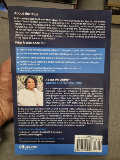 INSURANCE DISTRIBUTION OF THE FUTURE - an interactive guide for agents and brokers by alexis cierra vaughn