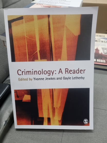 CRIMINOLOGY: A READER edited by yvonne jewkes and gayle letherby