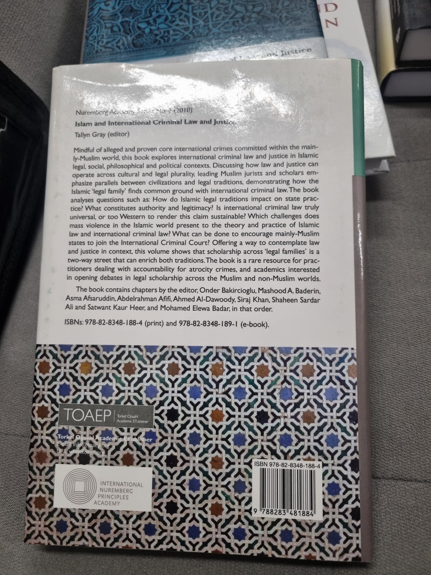ISLAM AND INTERNATIONAL CRIMINAL LAW AND JUSTICE - tallyn gray