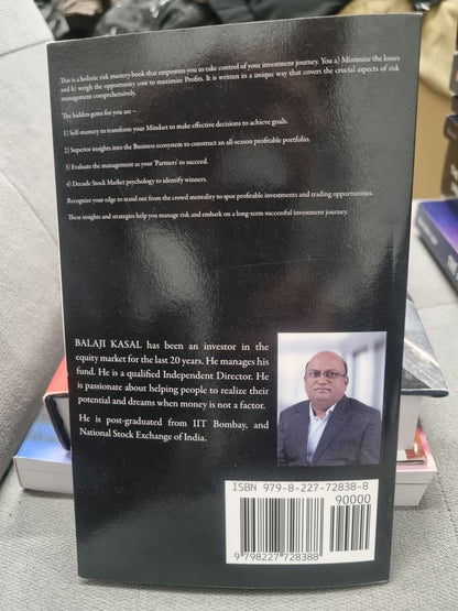 THE INTELLIGENT INVESTOR'S APPROACH TO RISK MASTERY - EFFECTIVE RISK MANAGEMENT STRATGIES - by balaji kasal