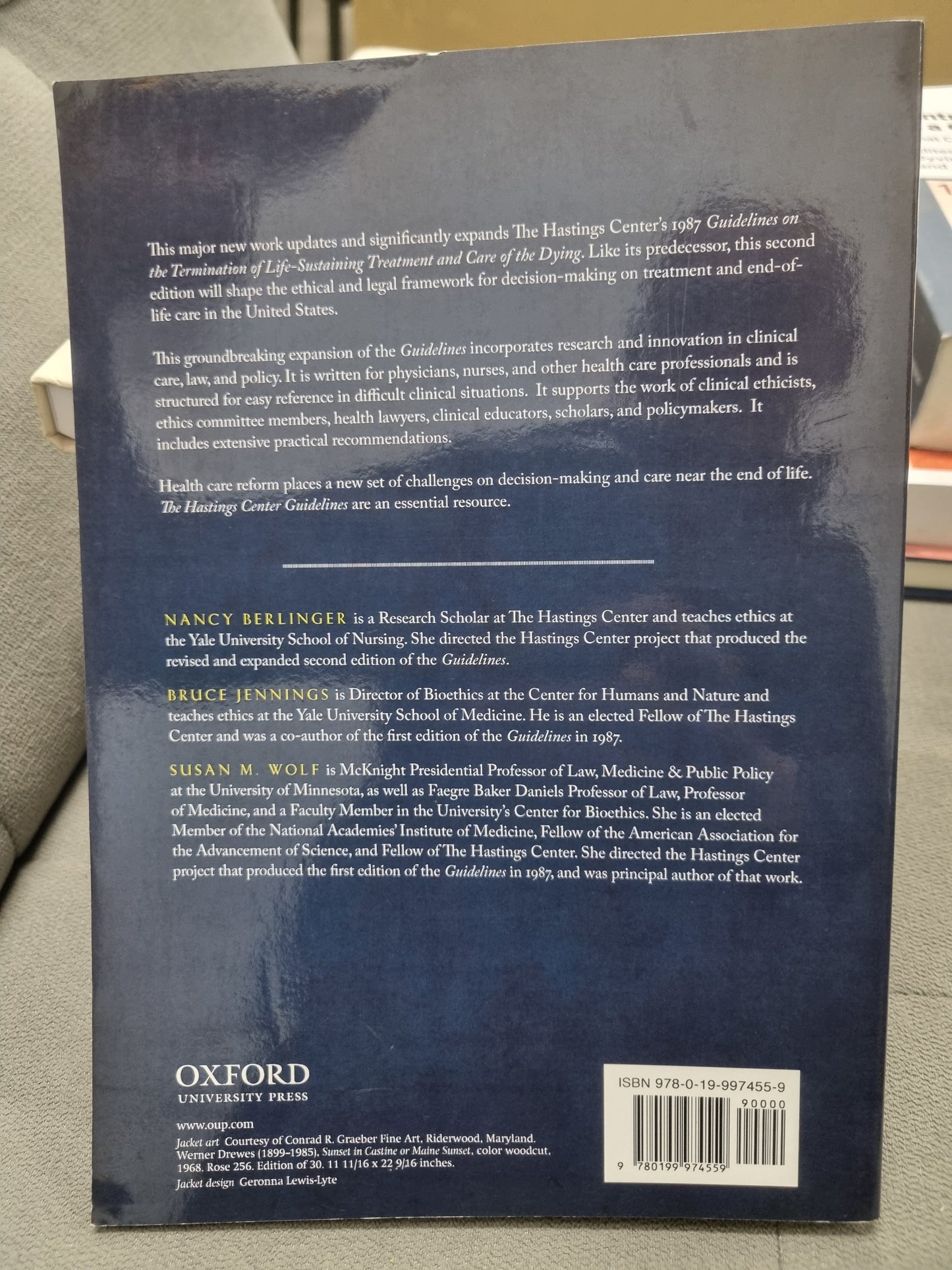THE HASTINGS CENTER GUIDELINES FOR DECISIONS ON LIFE-SUSTAINING TREATMENT AND CARE NEAR THE END OF LIFE - revised and expanded second edition
