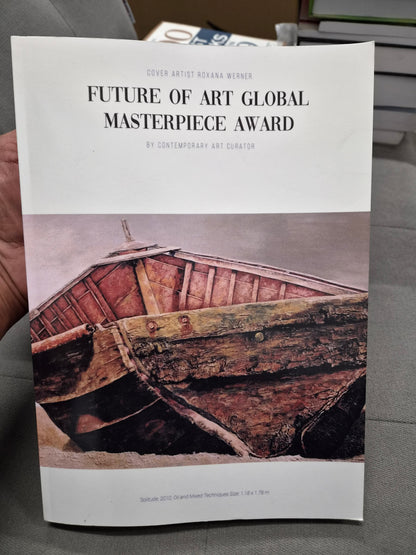 FUTURE OF ART GLOBAL MASTERPIECE AWARD - by a contempary art curator - cover artist roxana werner