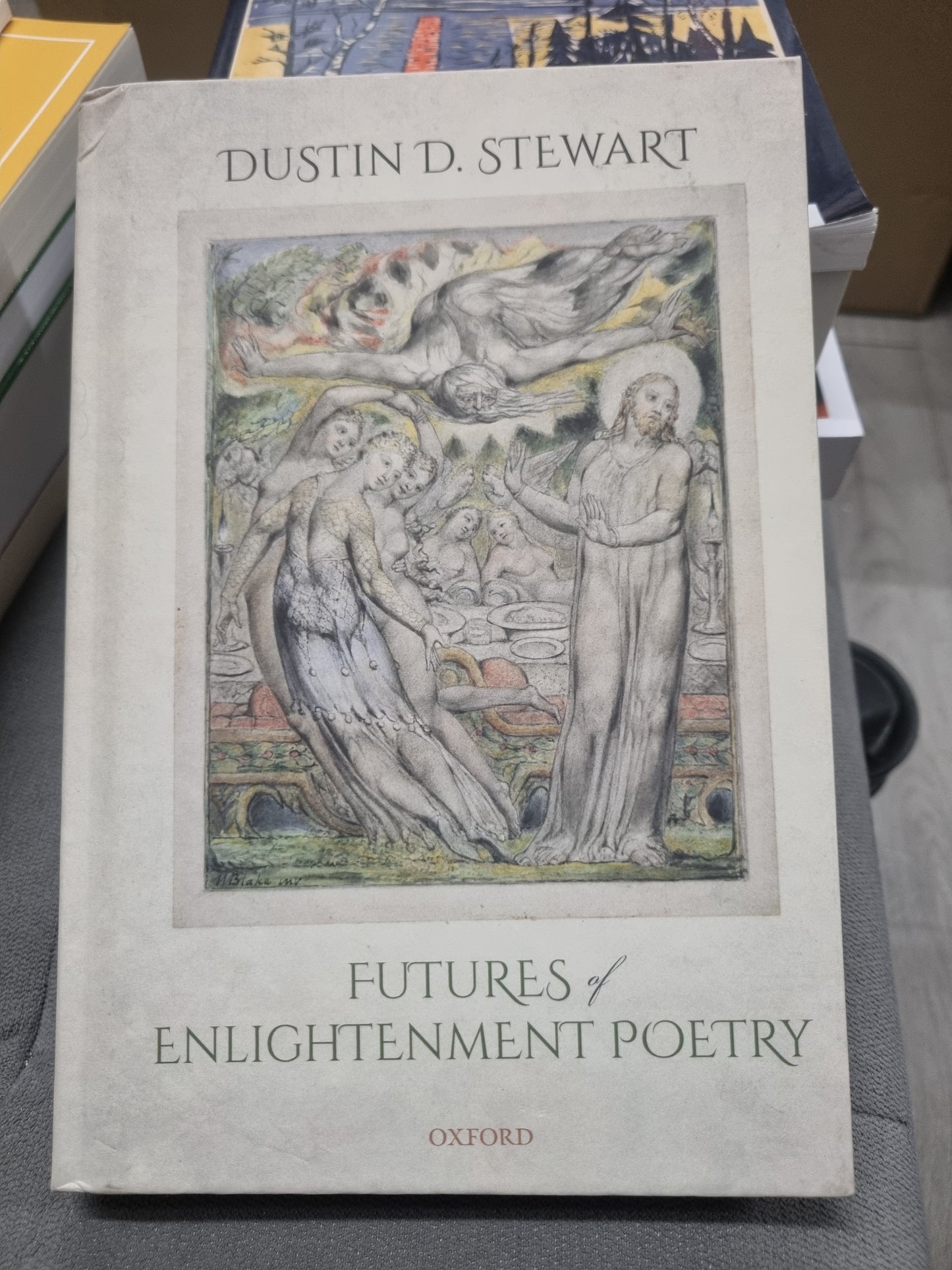 FUTURES OF ENLIGHTENMENT POETRY BY DUSTIN D. STEWERT